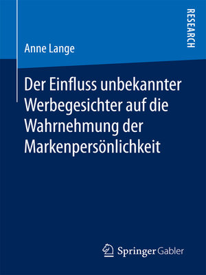 cover image of Der Einfluss unbekannter Werbegesichter auf die Wahrnehmung der Markenpersönlichkeit